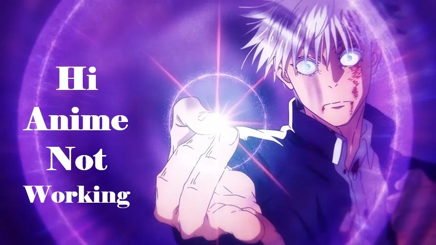 Hianime Not Working