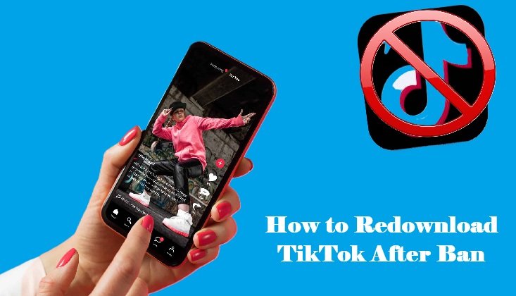 How to Redownload TikTok After Ban