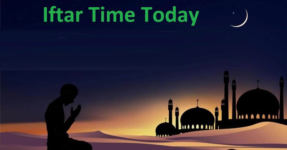 iftar time today