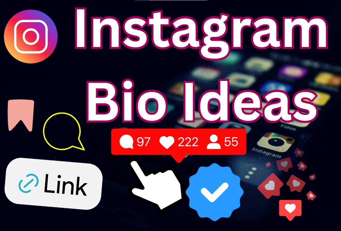 Instagram Bio Ideas