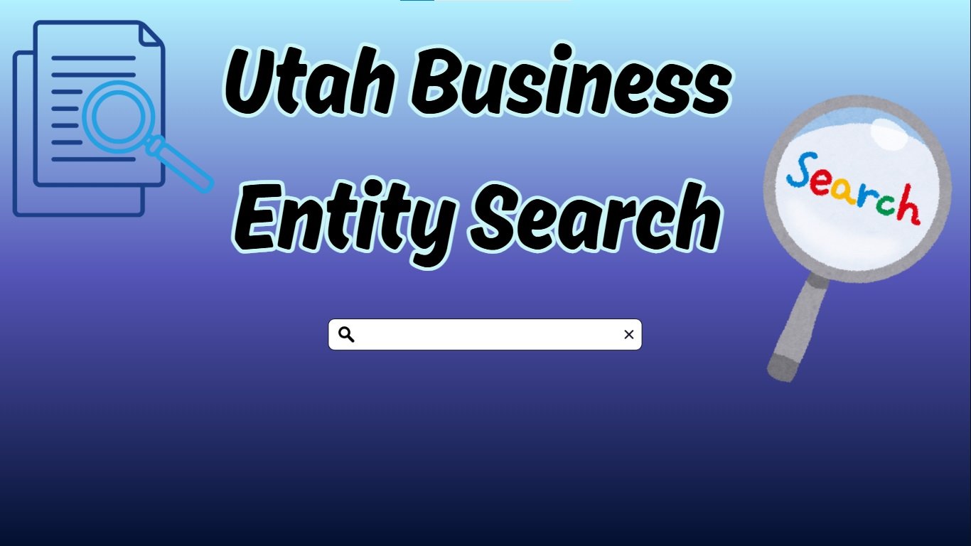 Utah Business Entity Search