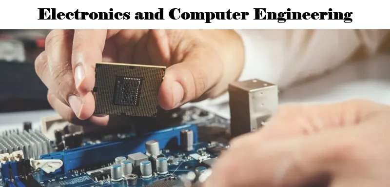 Electronics and Computer Engineering
